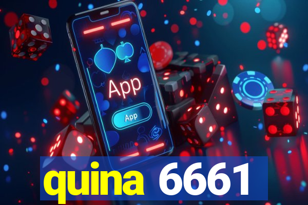 quina 6661